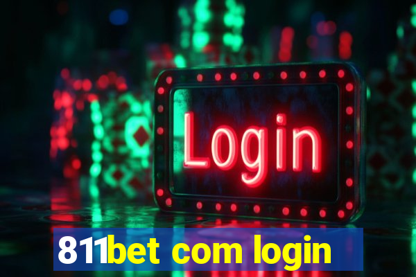 811bet com login